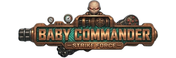 BABY COMMANDER — STRIKE FORCE